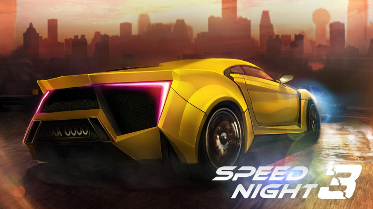 午夜狂飙3Speed Night正版手机版_午夜狂飙3Speed Night手游APP
