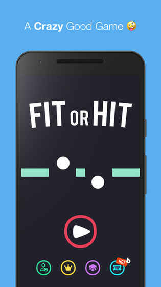 Fit Or Hit碰撞贴合破解免费版_Fit Or Hit碰撞贴合破解手游下载