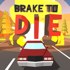Brake to Die(死亡刹车)最新版本_Brake to Die(死亡刹车)2025最新版下载