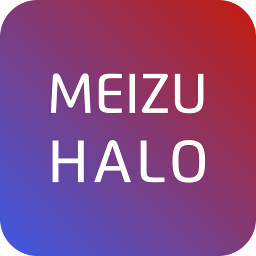 Meizu Halo最新版2025下