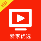 爱家优选(电视购物)2025