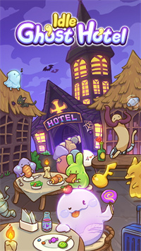 Idle Ghost Hotel(萌萌幽灵旅馆)手机客户端_Idle Ghost Hotel(萌萌幽灵旅馆)下载免费2025新版